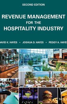 Revenue Management for the Hospitality Industry