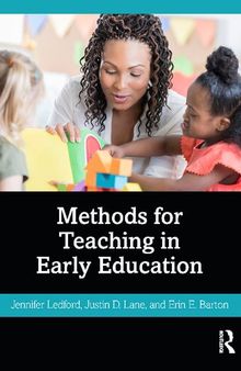 Methods for Teaching in Early Education