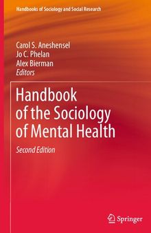 Handbook of the Sociology of Mental Health