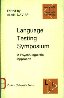 Language Testing Symposium: A Psycholinguistic Approach