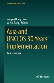 Asia and UNCLOS 30 Years’ Implementation: An Assessment