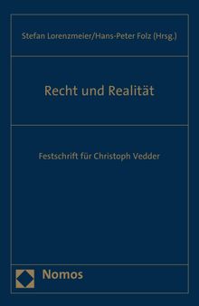 Recht und Realität: Festschrift für Christoph Vedder