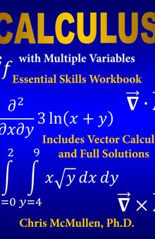 Calculus with Multiple Variables Essential Skills Workbook: Includes Vector Calculus and Full Solutions