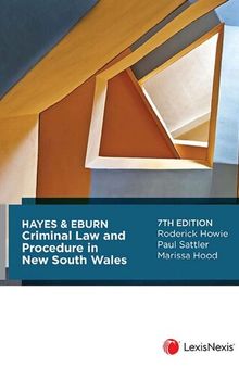 Hayes and Eburn Criminal Law and Procedure in New South Wales