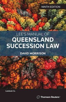 Lee's Manual of Queensland Succession Law