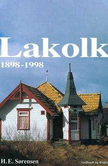 Lakolk: et badested gennem 100 år: 1898-1998