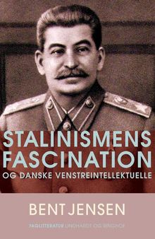 Stalinismens fascination