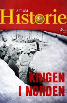 Krigen i Norden (En verden i krig; 13)