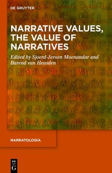 Narrative Values, the Value of Narratives