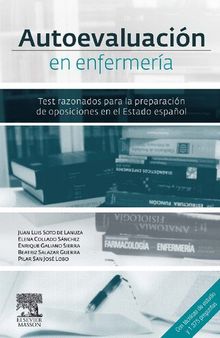 Autoevaluación en enfermería: Test razonados para la preparación de oposiciones en el Estado español