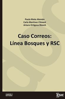 Caso Correos: Línea Bosques y RSC