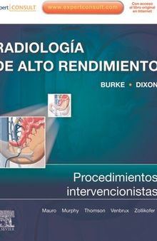 Radiología de Alto Rendimiento: procedimientos intervencionistas