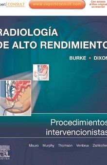 Radiología de Alto Rendimiento: procedimientos intervencionistas