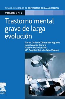 Trastorno mental grave de larga evolución