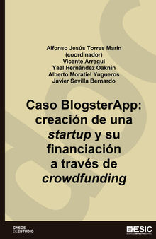 Caso BlogsterApp. Creación de una startup y su financiación a través del crowdfunding