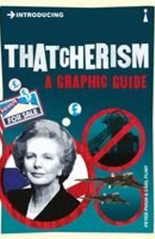 Introducing Thatcherism: A Graphic Guide