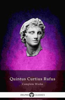 Complete Works of Quintus Curtius Rufus