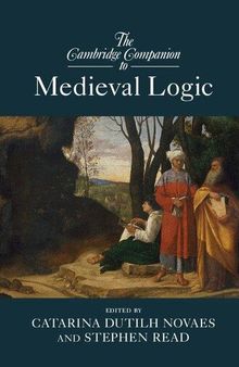 Other Volumes in The Series of Cambridge Companions: The Cambridge Companion to Medieval Logic