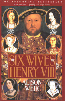 The Six Wives of Henry VIII