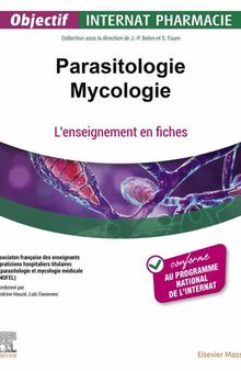 Parasitologie - Mycologie: Tout le programme en fiches