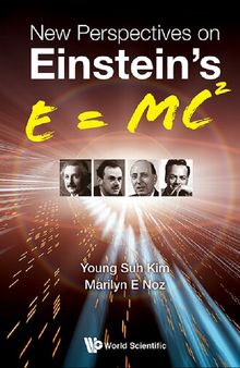 New Perspectives on Einstein's E = mc²