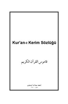 قاموس القرآن الكريم / Kur'an-ı Kerim Sözlüğü (Dictionary of the Holy Quran)