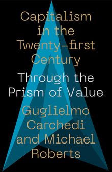 Capitalism in the 21st Century: Through the Prism of Value