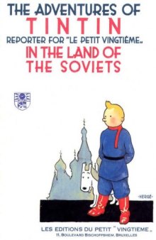 Adventures of Tintin in the Land of the Soviets (Herge)