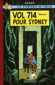 Les Aventures de Tintin : Vol 714 pour Sydney : Edition fac-similé