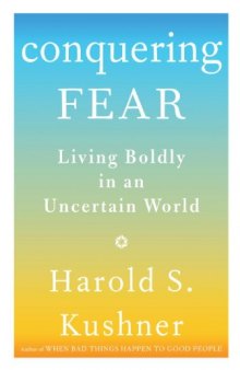Conquering Fear: Living Boldly in an Uncertain World  