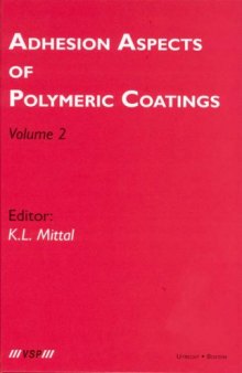 Adhesion aspects of polymeric coatings. Vol. 2