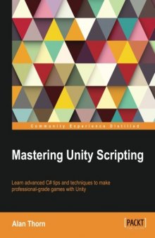 Mastering Unity Scripting