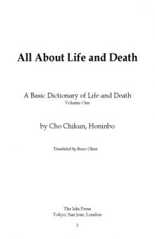 All About Life and Death: A Basic Dictionary of Life and Death, Volume 1