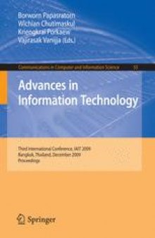 Advances in Information Technology: Third International Conference, IAIT 2009, Bangkok, Thailand, December 1-5, 2009. Proceedings