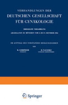 Archiv für Gynäkologie: Organ der Deutschen Gesellschaft für Gynäkologie