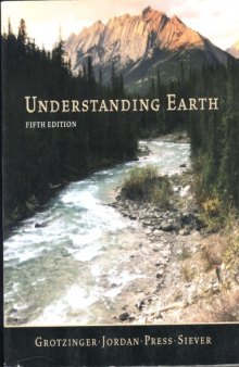 Understanding Earth 5th Ed.