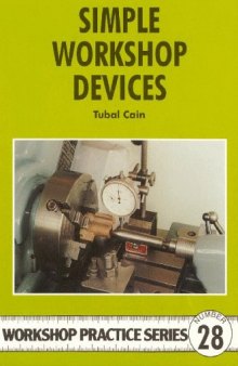 Simple Workshop Devices (Workshop Practice Series; v. 28)