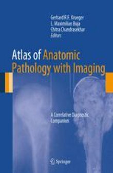 Atlas of Anatomic Pathology with Imaging: A Correlative Diagnostic Companion