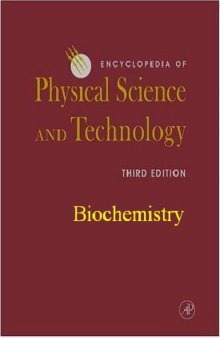 Encyclopedia Of Physical Science And Technology - Biochemistry