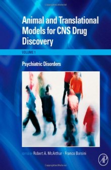 Animal and Translational Models for CNS Drug Discovery, Volume 1-3