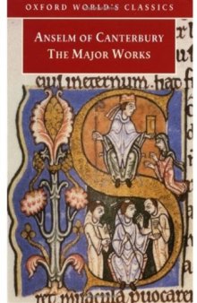 Anselm of Canterbury: The Major Works 
