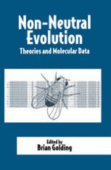 Non-Neutral Evolution: Theories and Molecular Data