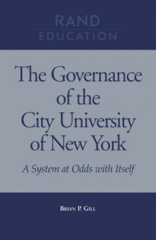 The Governance of the City University of New York: A System at Odds with Itself