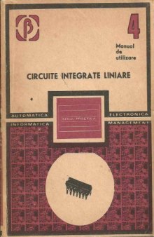 Circuite integrate lineare. Manual de utilizare. Vol. IV 