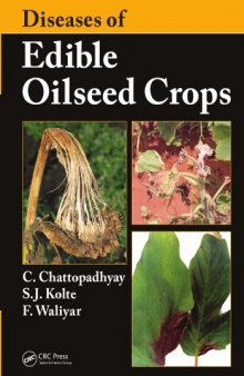 Diseases of annual edible oilseed crops