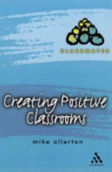 Creating Positive Classrooms (Classmates)  
