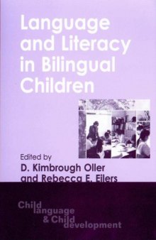 Language and Literacy in Bilingual Children (Child Language and Child Development, 2)