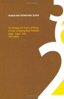 THE STRATEGY AND TACTICS OF PRICING: PEARSON NEW INTERNATIONAL ED ITION