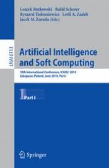 Artificial Intelligence and Soft Computing: 10th International Conference, ICAISC 2010, Zakopane, Poland, June 13-17, 2010, Part I