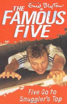 Famous Five 4: Five Go to Smuggler's Top (Famous Five)  